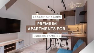 Legacy by Gaurs Premium Apartments for Modern Families